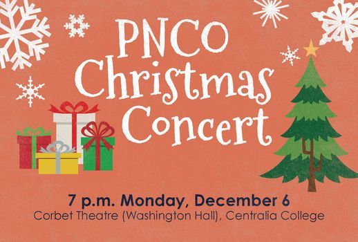 Christmas Concerts Washington State 2022 December Near Olympia Pacific Northwest Chamber Orchestra Christmas Concert | Corbet Theater,  Centralia, Wa | December 6, 2021