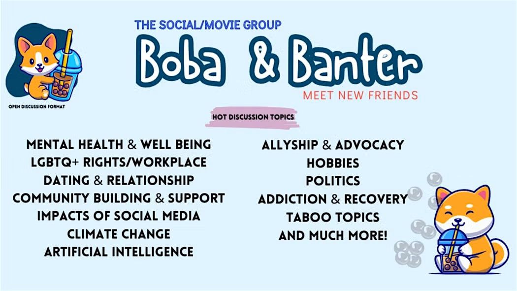 Boba & Banter - Meet New Friends