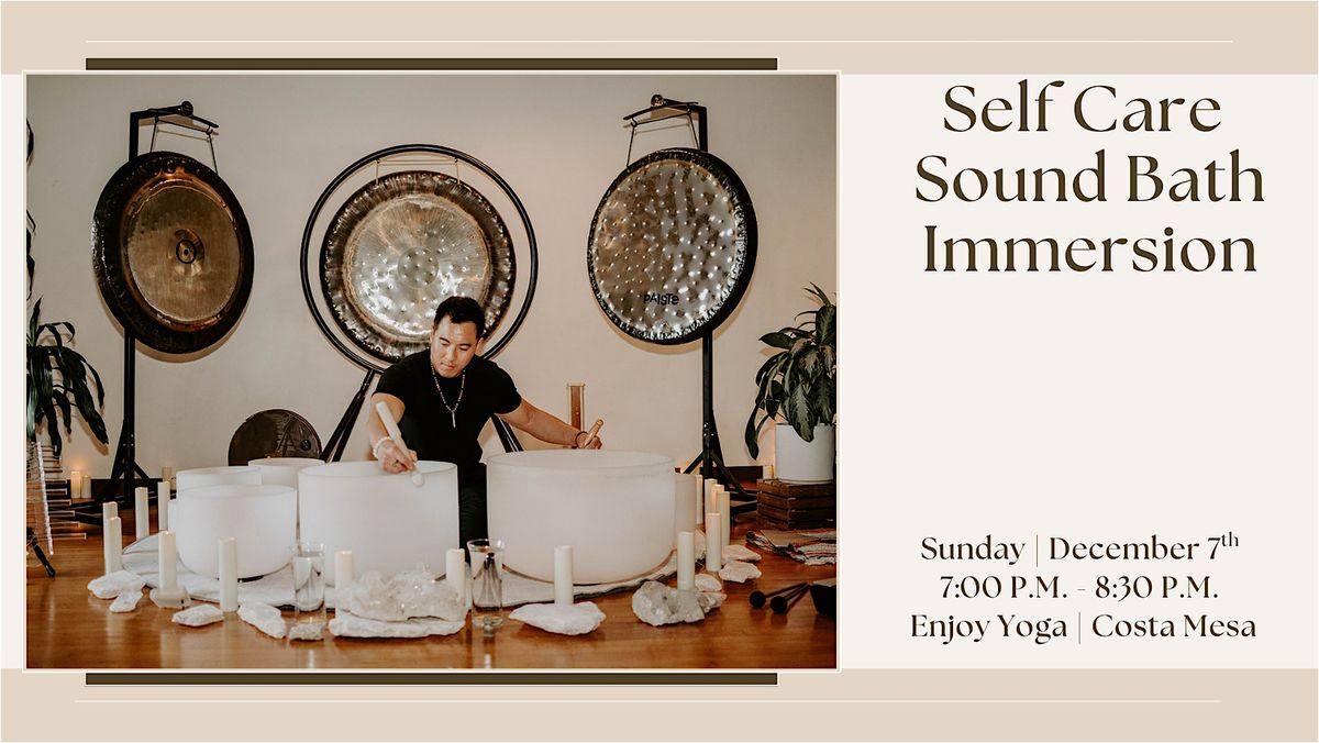 Self Care Sound Bath Immersion (Costa Mesa)