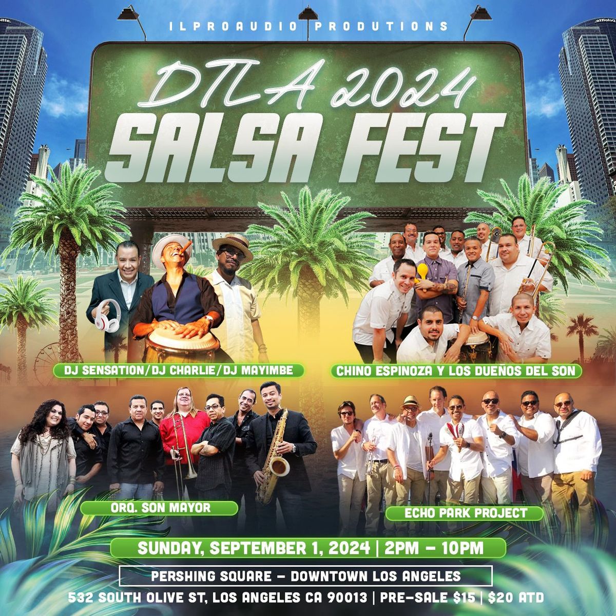 DTLA SALSA FEST - Sunday, September 1, 2024 @ Pershing Square ...