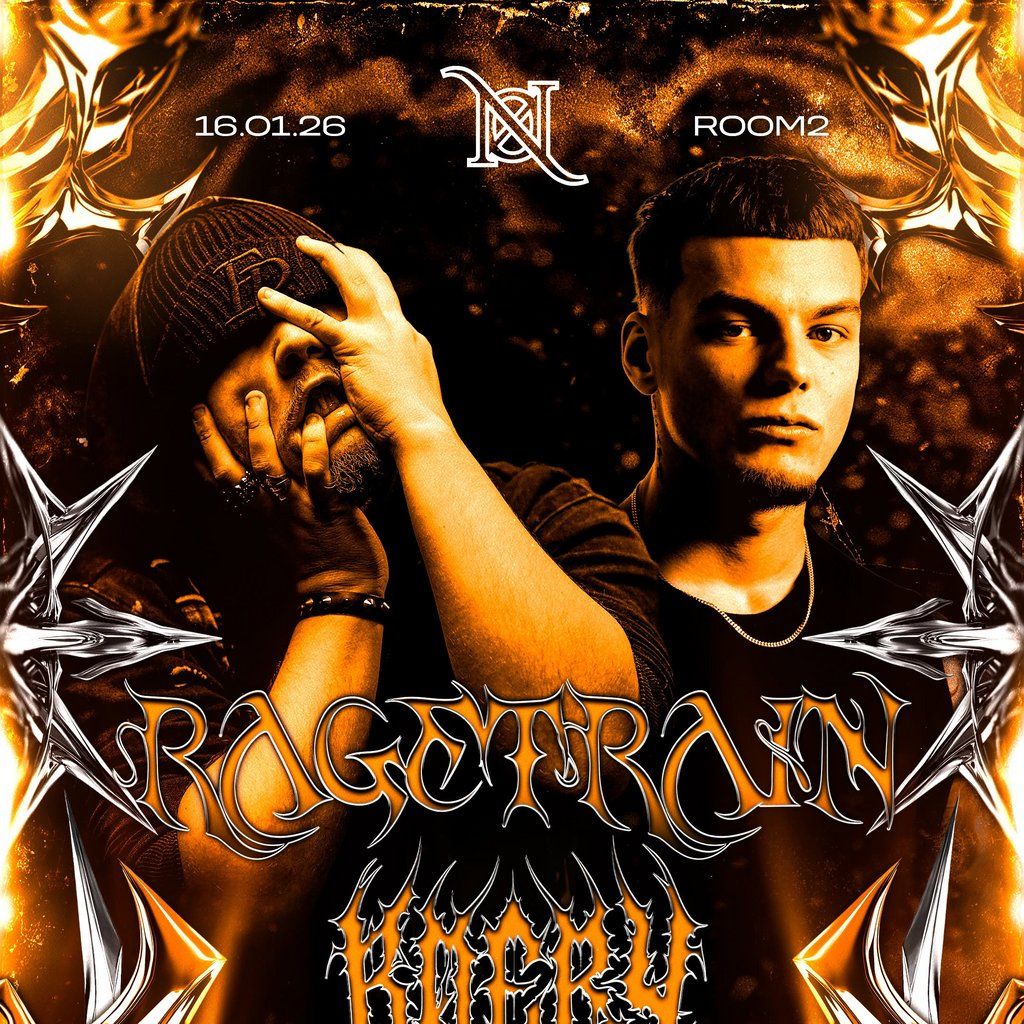 N\u00d8** Presents: B\u00d8\u0118RY x RAGETRAIN