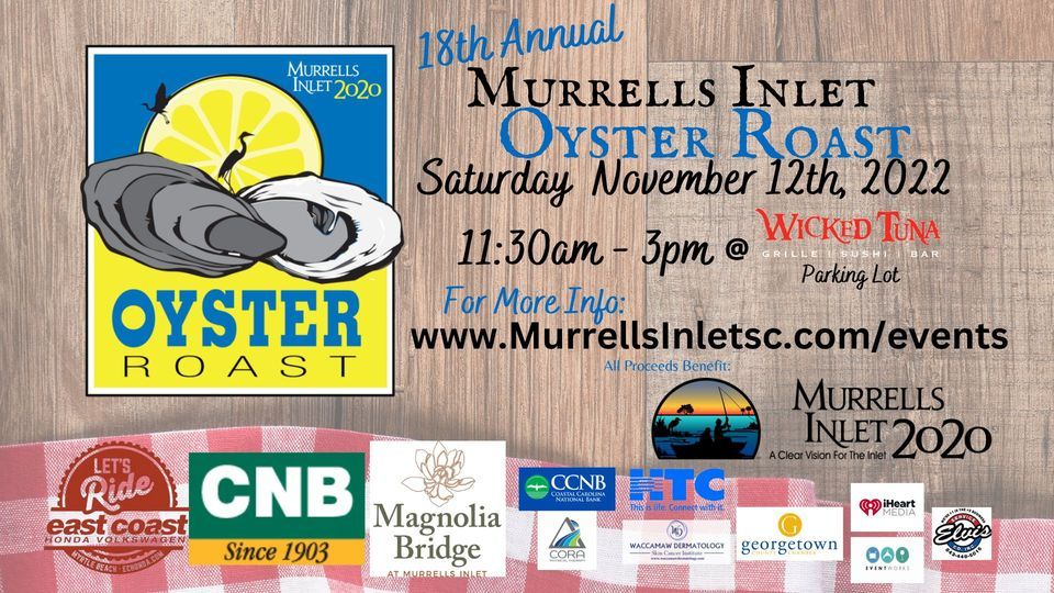 18th Annual Oyster Roast The Wicked Tuna, Murrells Inlet, SC