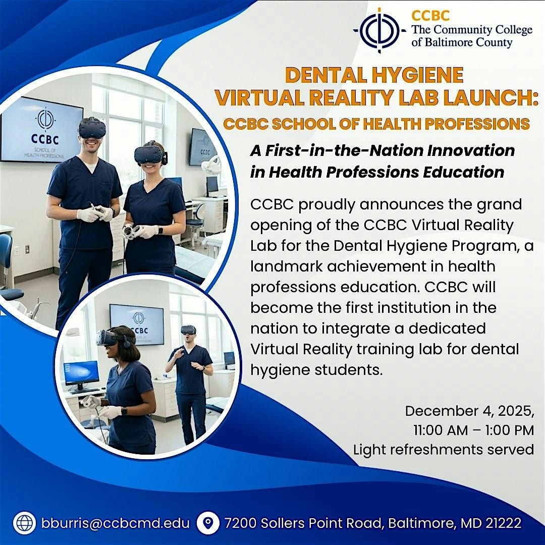 CCBC VR Dental Hygiene Lab Launch \u2013 Advancing the Future of Workforce
