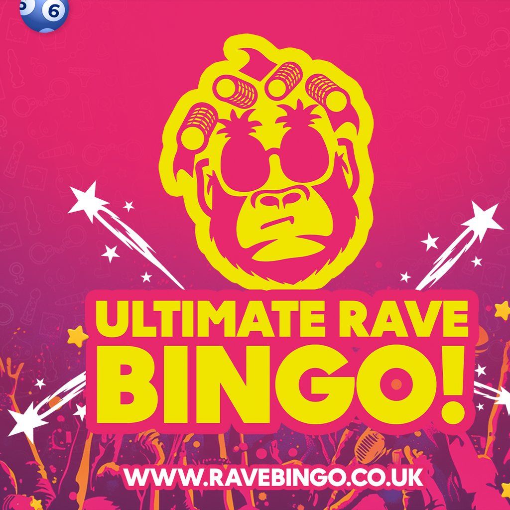 Ultimate Rave Bingo \/\/ Chorley \/\/ Friday 28th November