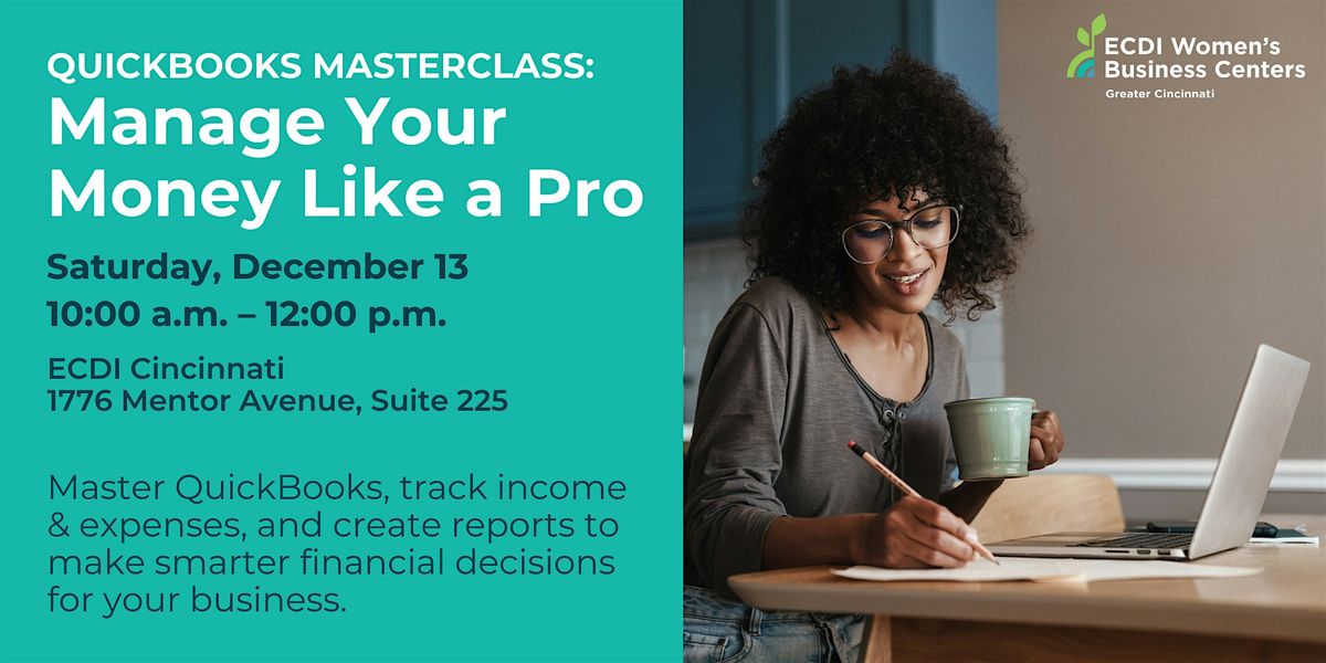 QuickBooks Masterclass: Manage Your Money Like a Pro