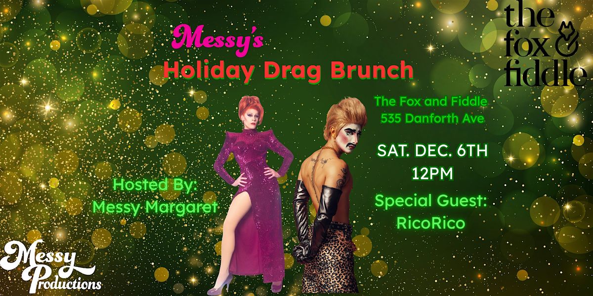 Messy's Holiday Drag Brunch @ Fox and Fiddle