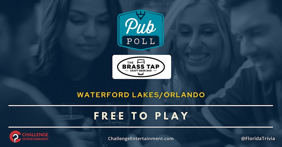 Weekly Pub Poll Game Nights at The Brass Tap - Orlando