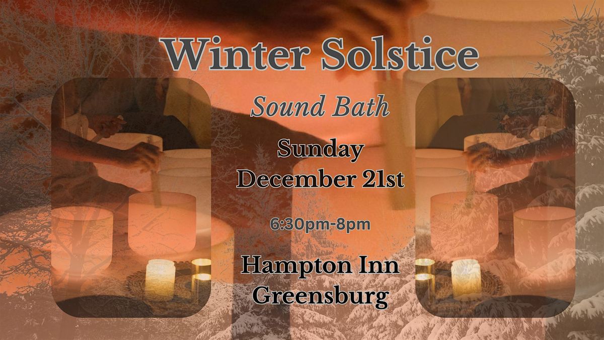 Winter Solstice Sound Bath