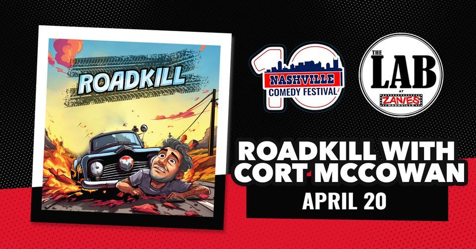 Nashville Comedy Festival Roadkill With Cort Mccowan At The Lab At Zanies 2019 8th Avenue 3661