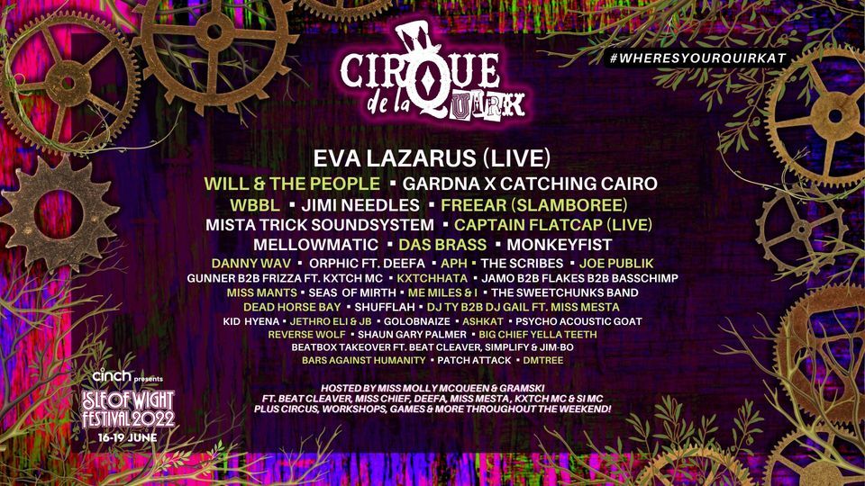 Cirque de la Quirk @ The Isle of Wight Festival - 2022 | Isle of Wight ...