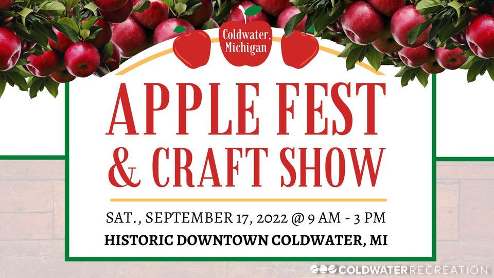 2022 Apple Fest & Craft Show in Coldwater, MI Downtown Coldwater