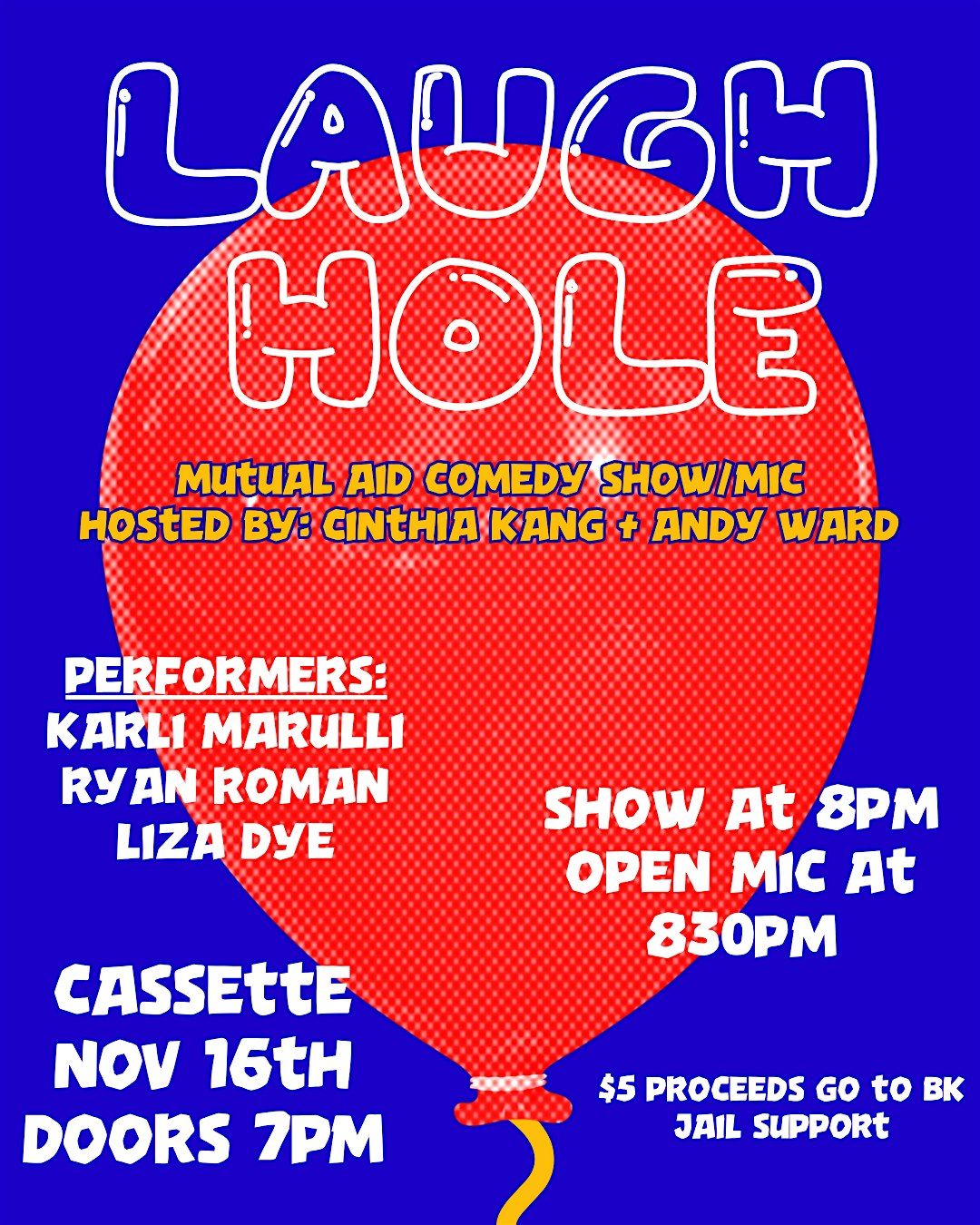 LAUGH HOLE: A Mutual Aid Comedy Show\/Mic