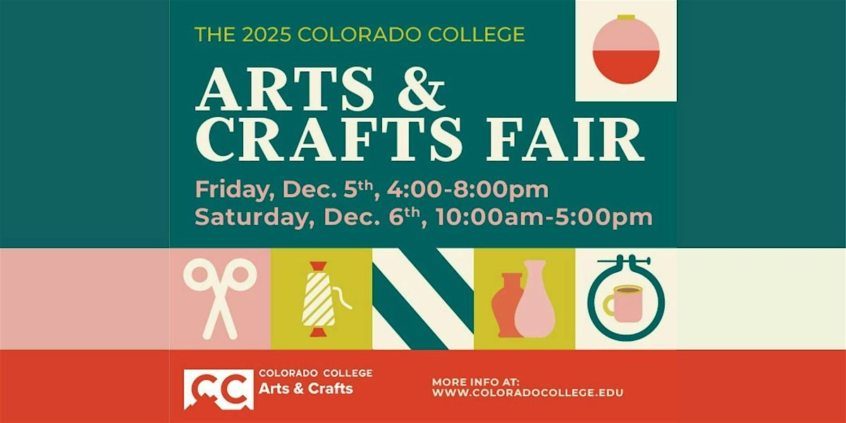2025 Colorado College Arts & Crafts Fair
