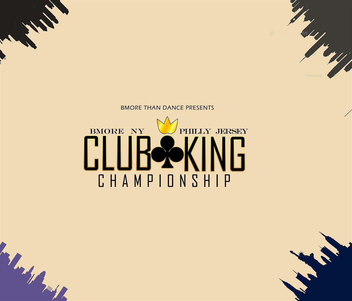 Club Music Championship: $5000 Dance Competition (OPEN STYLES X CLUB MUSIC)