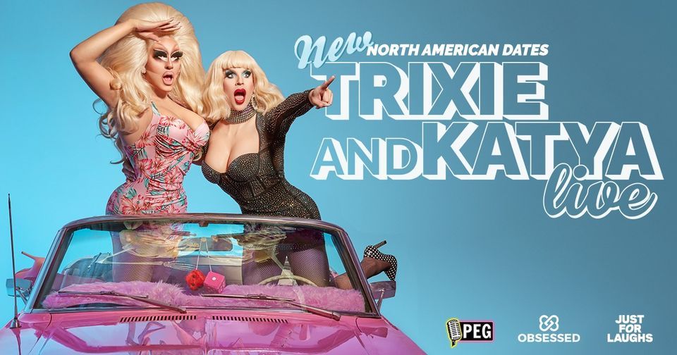 Trixie and Katya Live - Clearwater