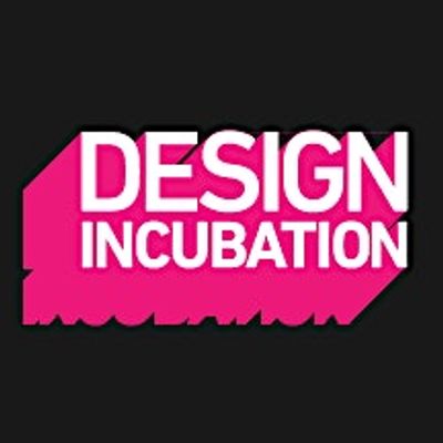 Design Incubation