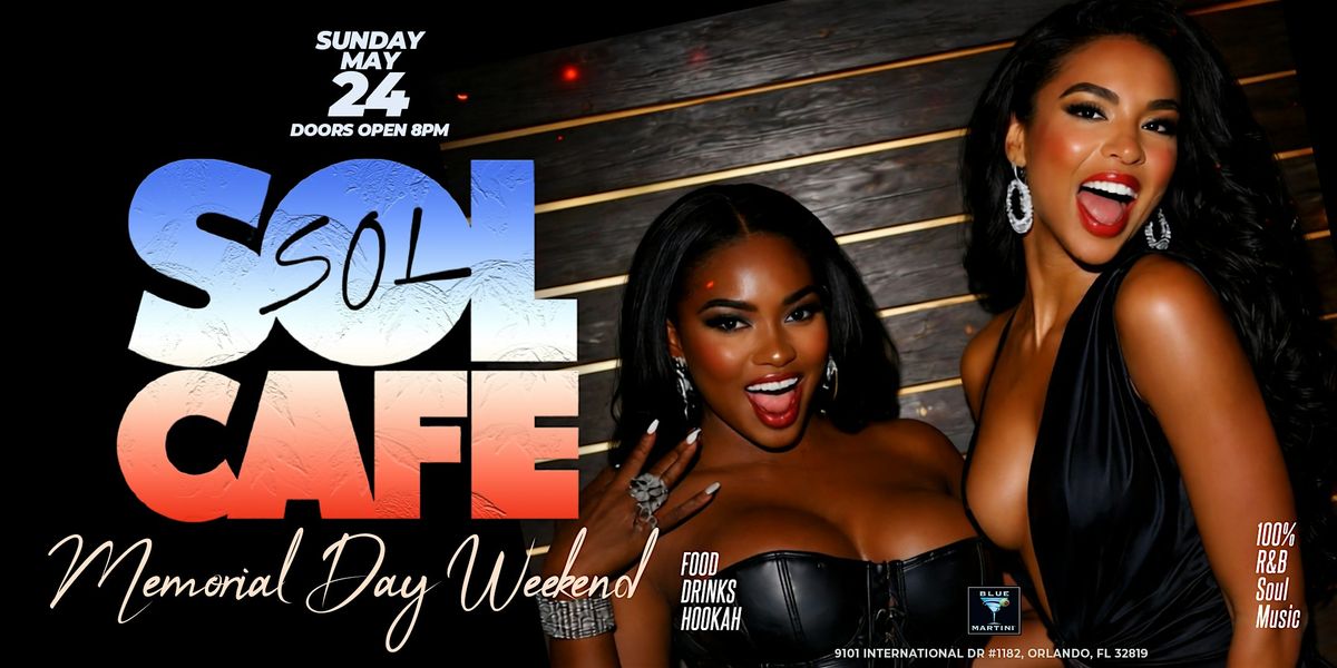 Sol Cafe - 100% R&B Experience