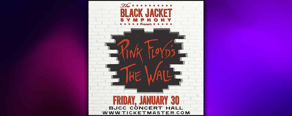 The Black Jacket Symphony Presents: Pink Floyd's The Wall at Paramount Theatre Cedar Rapids