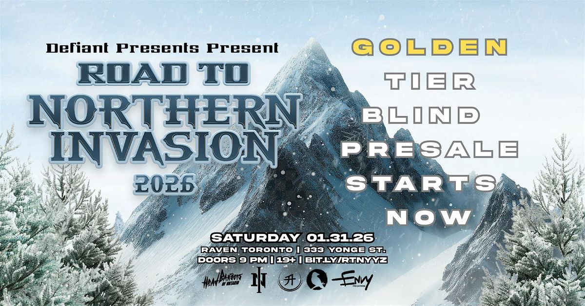 Road to Northern Invasion at Raven Toronto