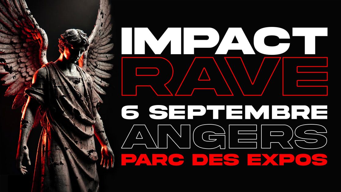 Impact Rave : Angers in Angers