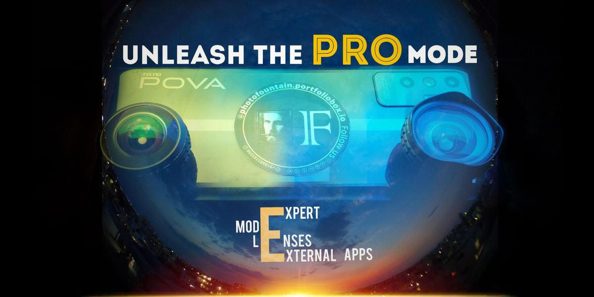 Smartphone Photography - Professional Mode