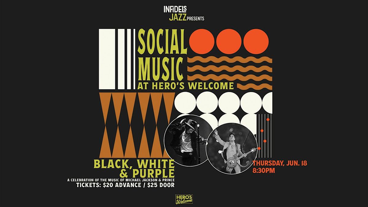 Infidels Jazz Presents: A Celebration of Prince & Michael Jackson