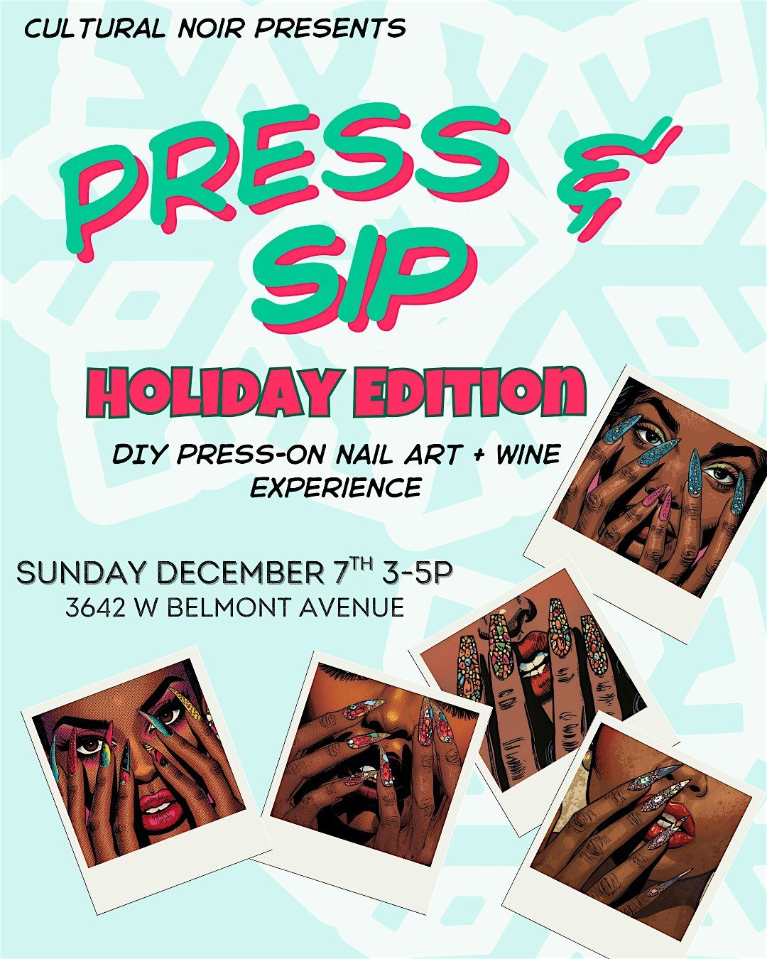 Press & Sip | Holiday Edition: DIY Press-On Nail Workshop