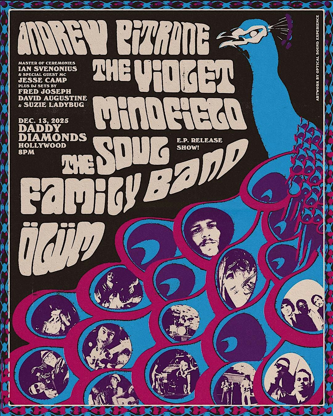 Andrew Pitrone, The Violet Mindfield, The Soul Family Band, & \u00d6L\u00dcM
