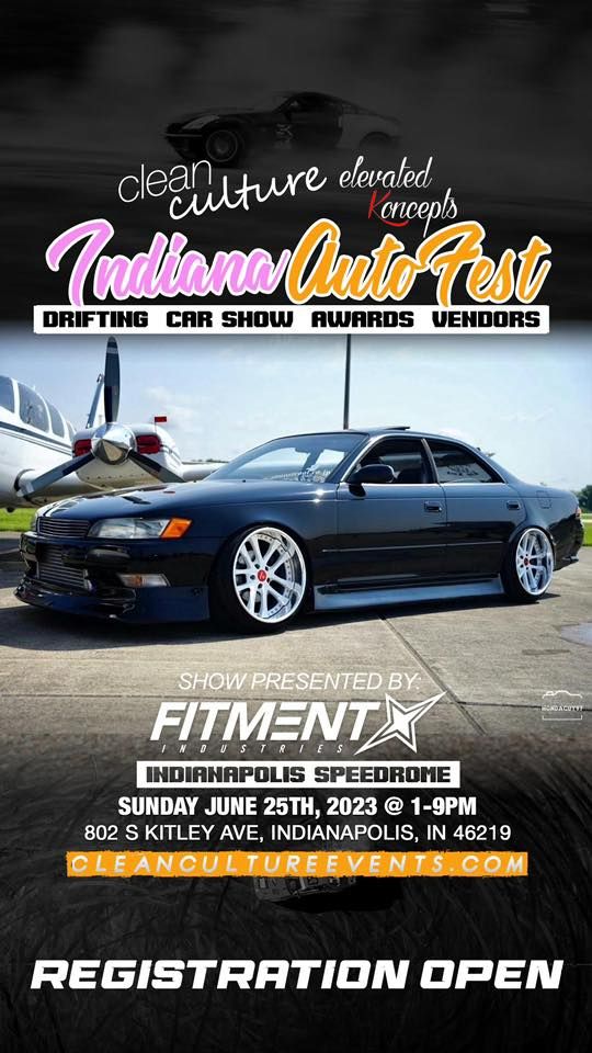 Clean Culture Indiana AutoFest Kitley Speedrome Indianapolis IN clean-culture-indiana-autofest-kitley-speedrome-indianapolis-in