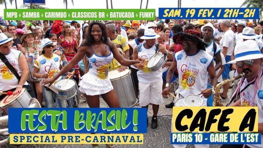 Festa Br\u00e9sil sp\u00e9cial Pre-Carnaval !
