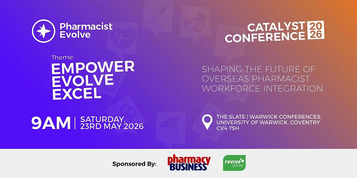 PHARMACIST EVOLVE - THE CATALYST CONFERENCE 2026