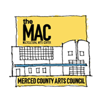 Merced Multicultural Arts Center - the MAC