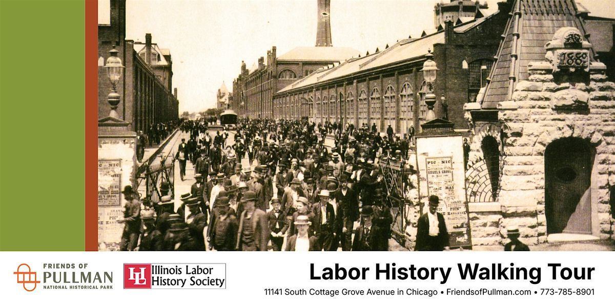 Pullman Labor History Tour - Sept 2026