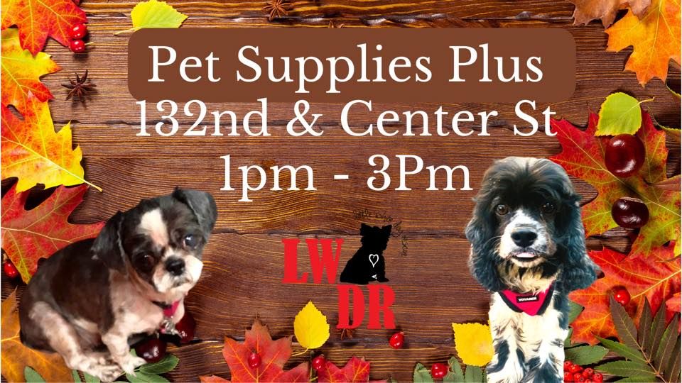 Meet & Greet Pet Supplies Plus Omaha, NE W. Center Rd., Gretna, NE November 20, 2022