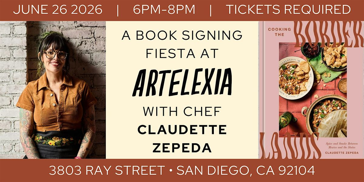 Cooking the Borderlands: Book Signing with Claudette Zepeda