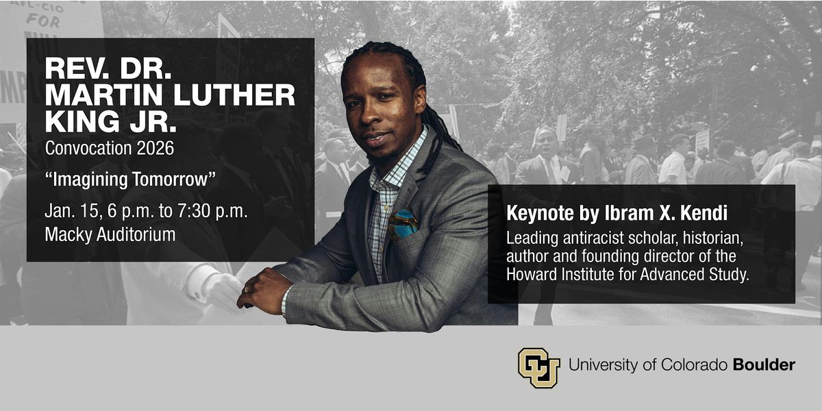CU Boulder Rev. Dr. Martin Luther King Jr. Convocation 2026