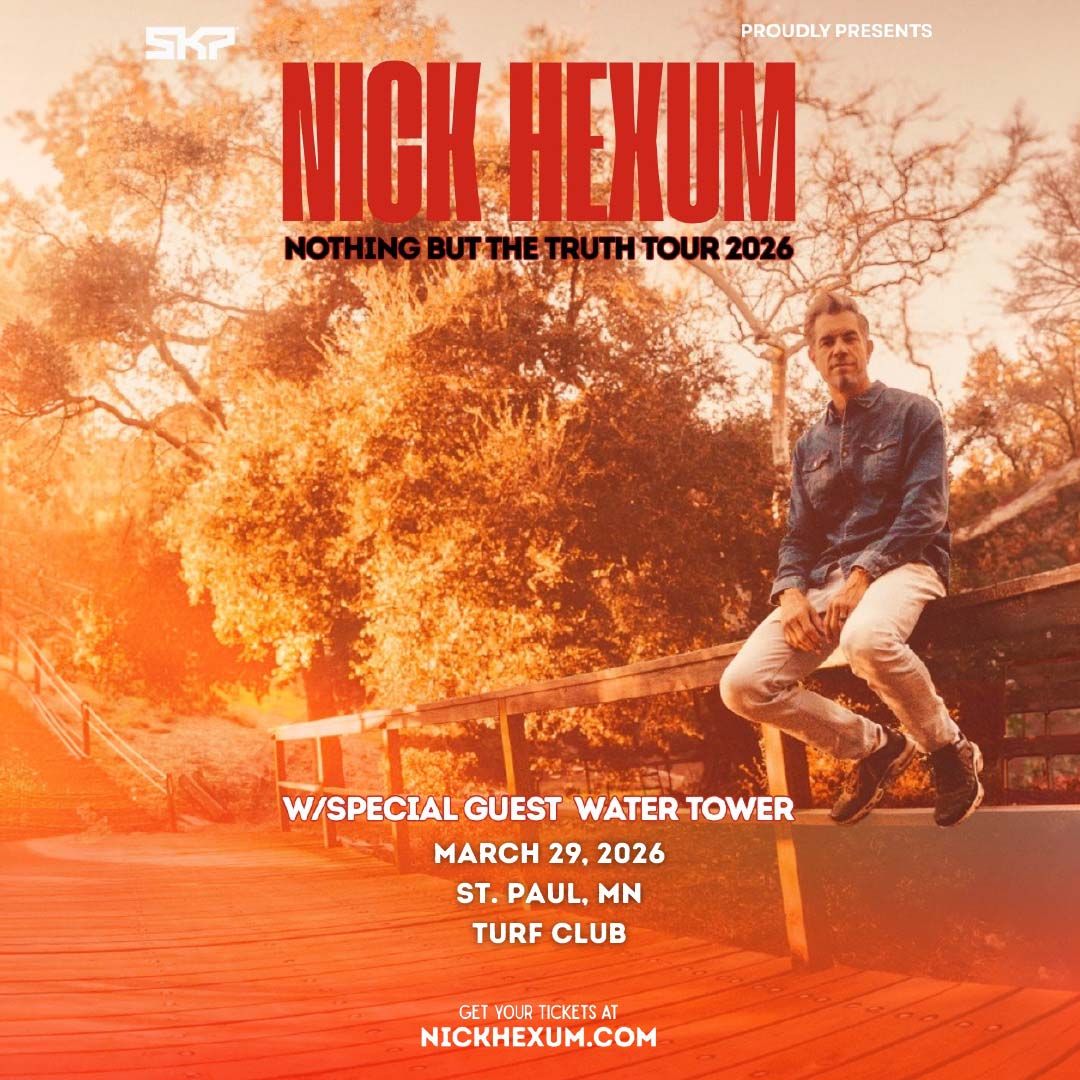 Nick Hexum & Water Tower