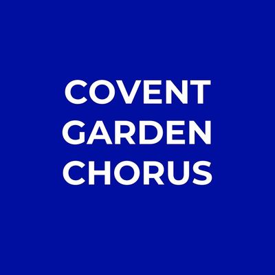 Covent Garden Chorus