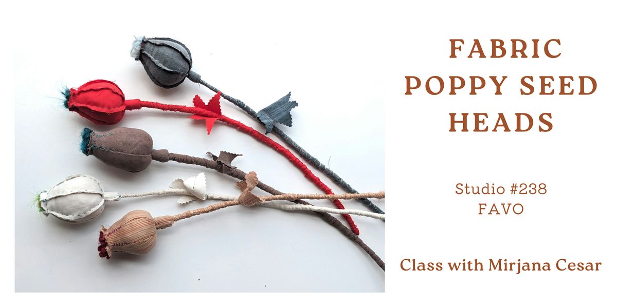 Slow Stitched Botanical Art: Fabric Poppy Seed Heads