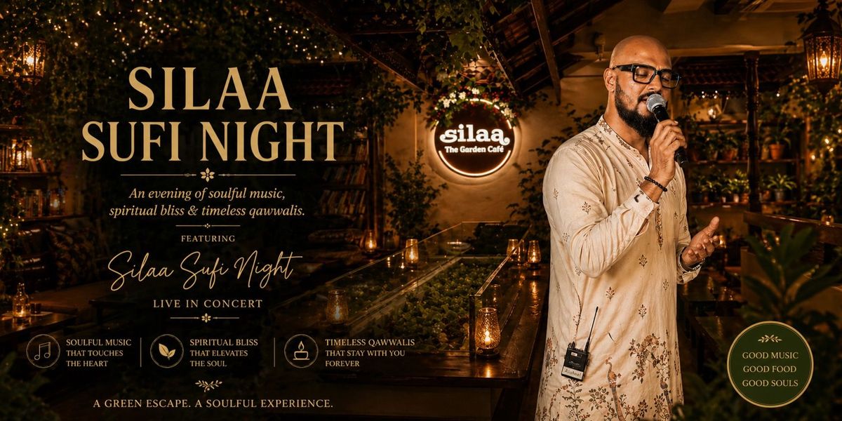 Silaa Sufi Night