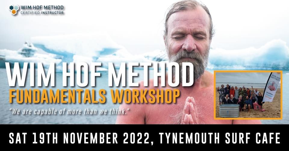 *** SOLD OUT*** Wim Hof Method Fundamentals Workshop -  Surf Cafe Tynemouth