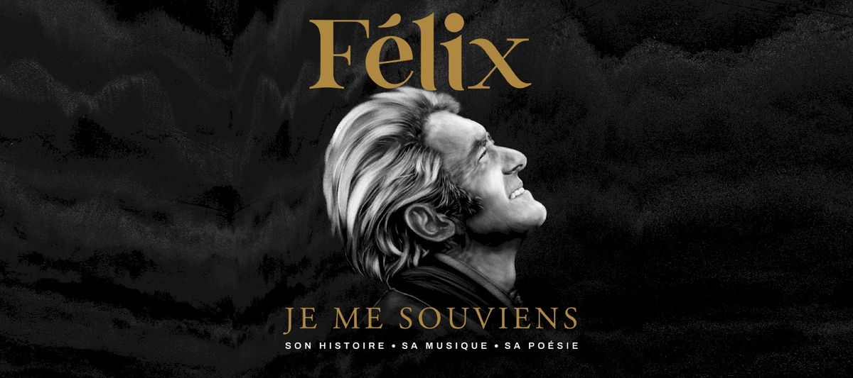 Felix Leclerc - Je me souviens - Quebec