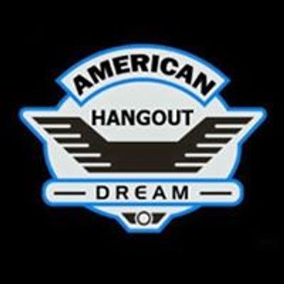 American Dream \/ Hangout