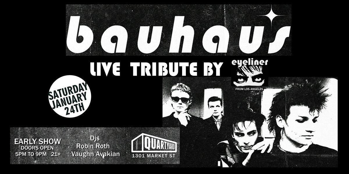 Bauhaus: Live Tribute by Eyeliner