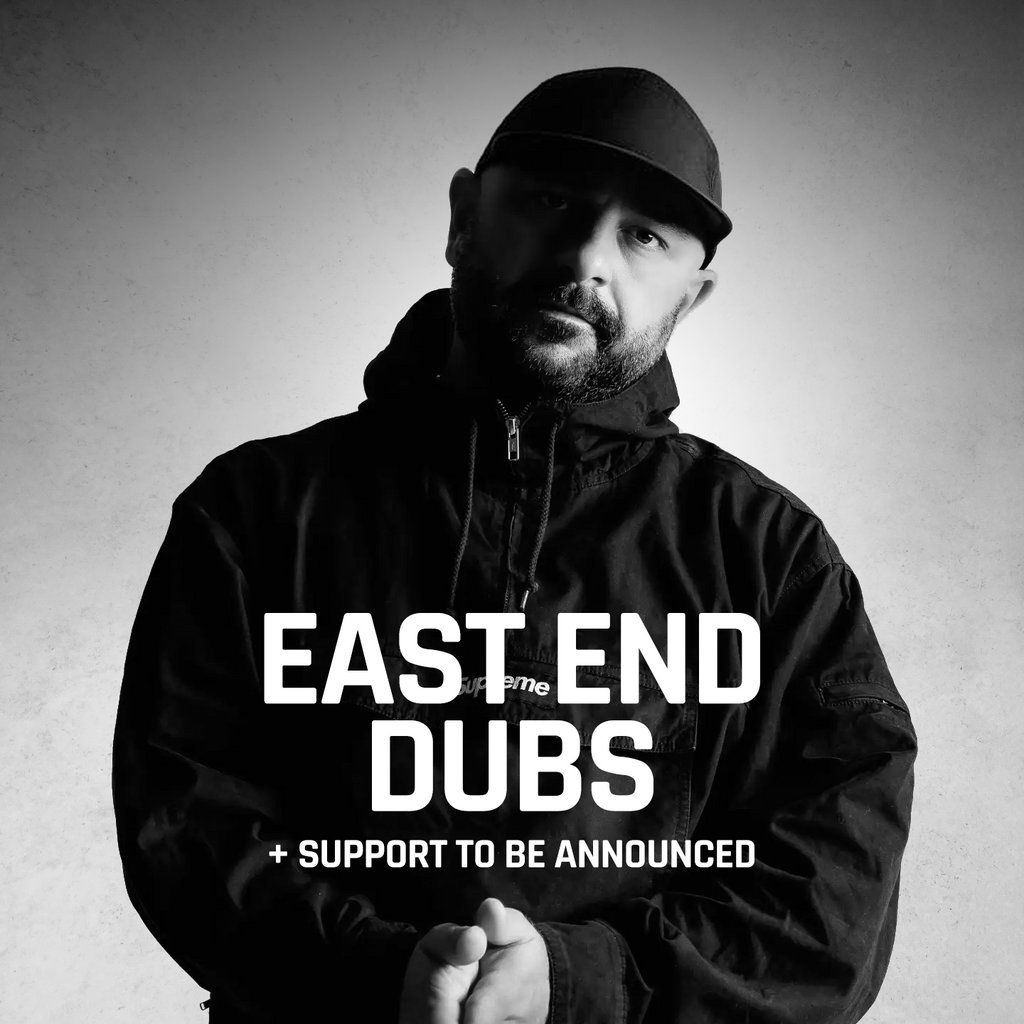 EAST END DUBS >> TESTBED Leeds