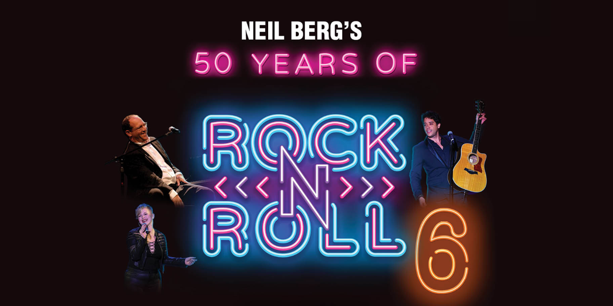 Neil Bergs 50 Years of Rock and Roll at Grand 1894 Opera House