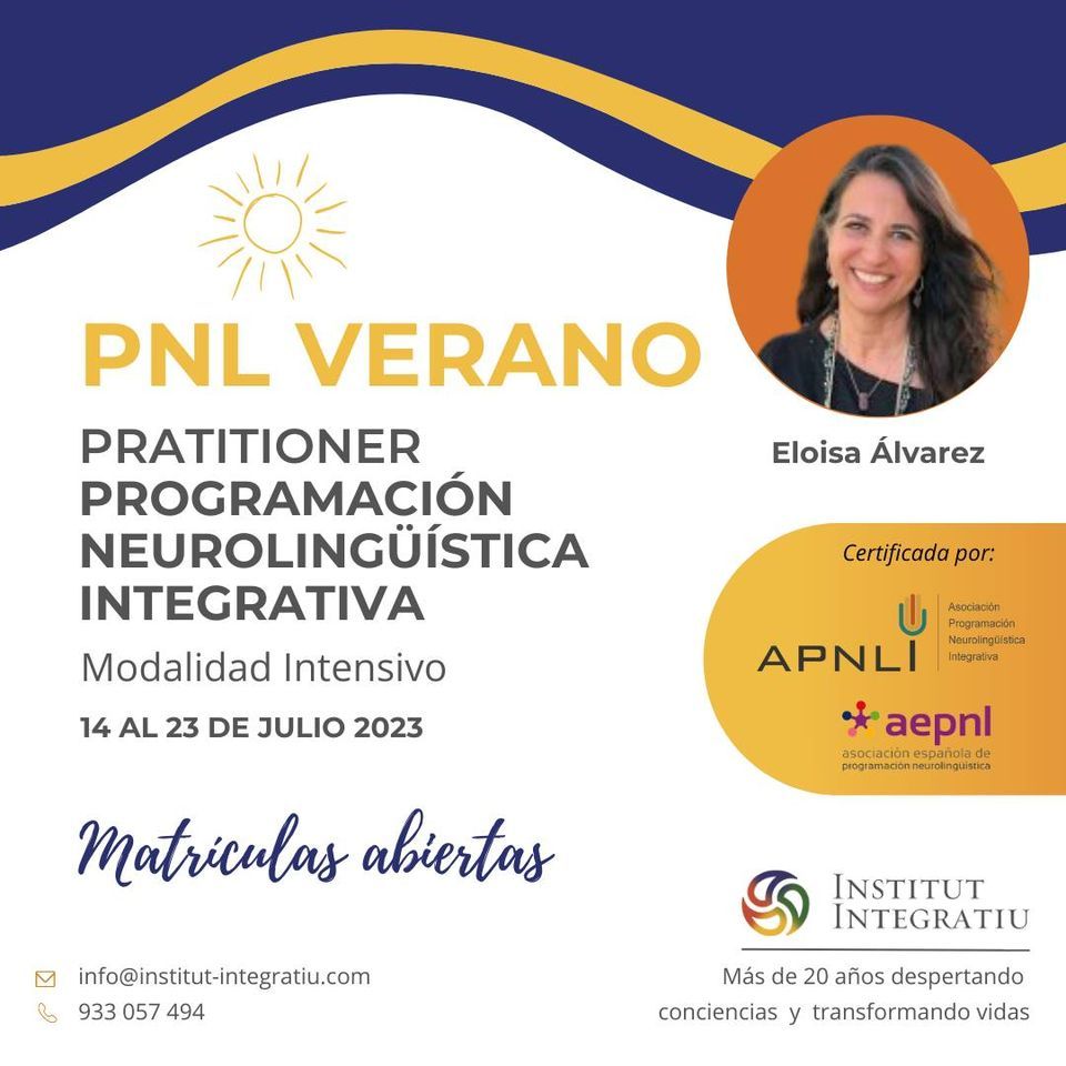 Intensivo verano: Practitioner en PNL (Programaci\u00f3n Neuroling\u00fc\u00edstica)