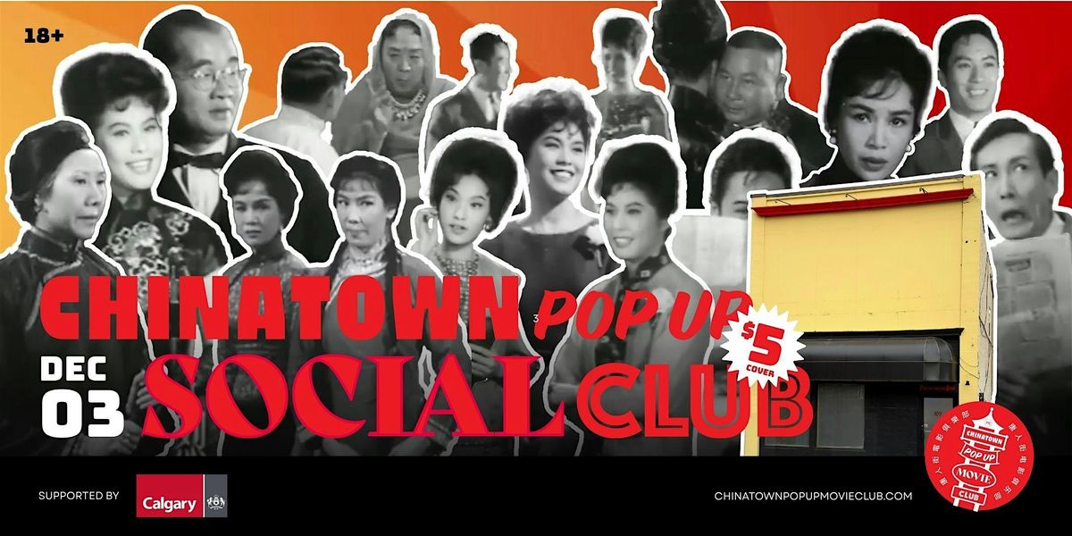 Chinatown Pop Up SOCIAL Club