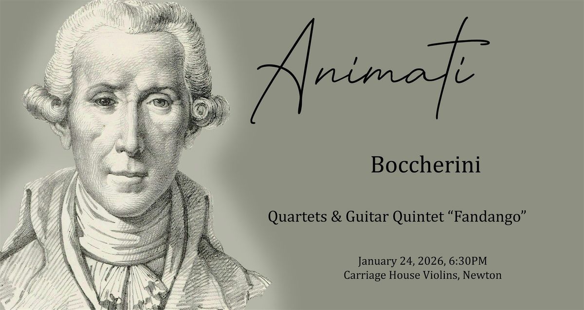 Animati Quartet: Boccherini
