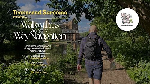 Walk the Wey Navigation with Transcend Sarcoma